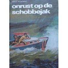 Onrust op de Schobbejak