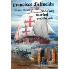 Francisco d'Almeida en de weg naar het onbekende