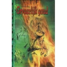 Gevaarlijk goud