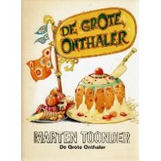 De grote onthaler