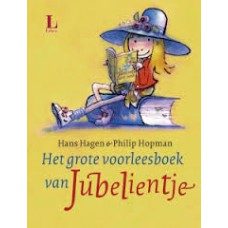 Het grote voorleesboek van Jubelientje