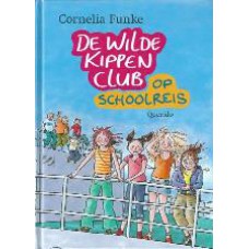 De wilde kippen club op schoolreis