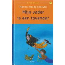 Mijn vader is een tovenaar