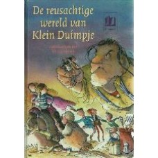 De reusachtige wereld van Klein Duimpje