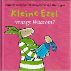 Kleine Ezel vraagt waarom?