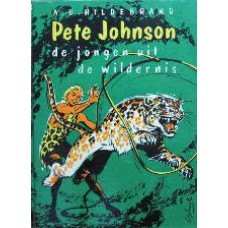 Pete Johnson de jongen uit de wildernis