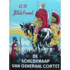 De schildknaap van generaal Cortez