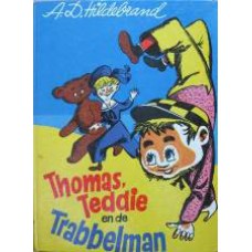 Thomas, Teddie en de Trabbelman