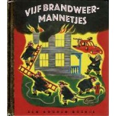 Vijf brandweermannetjes