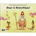 Waar is Sinterklaas?  Daar is Sinterklaas!