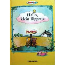 Hallo, klein biggetje