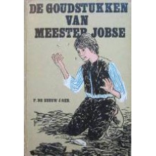 De goudstukken van meester Jobse