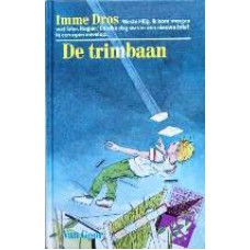 De trimbaan