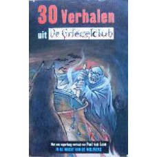 30 Verhalen uit De Griezelclub