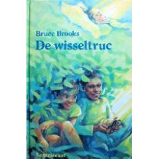 De wisseltruc