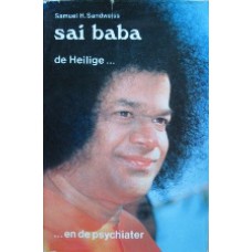 Sai Baba, de Heilige . . . En de psychiater