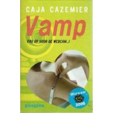 Vamp Pas op voor de webcam...!