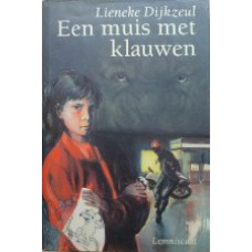 Een muis met klauwen