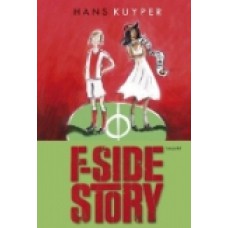 F-Side Story