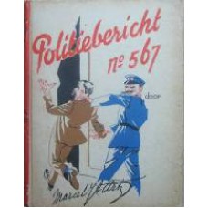 Politiebericht no. 567