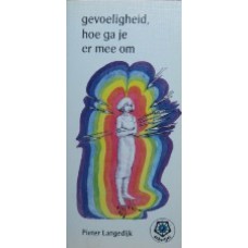 Gevoeligheid, hoe ga je er mee om