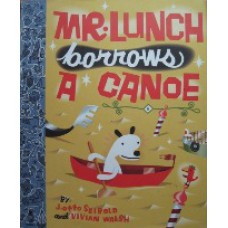 Mr. Lunch borrows a canoe
