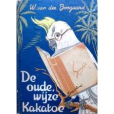 De oude, wijze kakatoe, Indonesische sprookjes (1948)