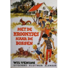 Met de Kroontjes naar de bossen