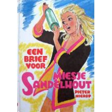 Een brief voor Miesje Sandelhout