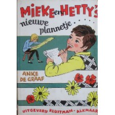 Mieke en Hetty's nieuwe plannetje