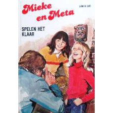 Mieke en Meta spelen het klaar