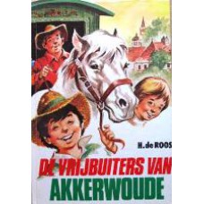 De vrijbuiters van Akkerwoude