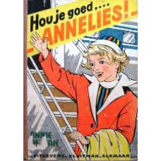 Hou je goed, ..Annelies!