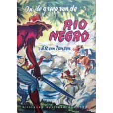 In de greep van de Rio Negro