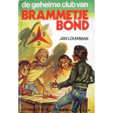 De geheime club van Brammetje Bond