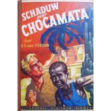 Schaduw over Chocamata