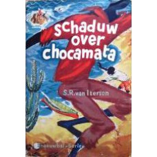 Schaduw over Chocamata