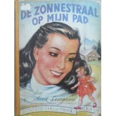 De zonnestraal op mijn pad