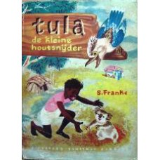 Tula, de kleine houtsnijder