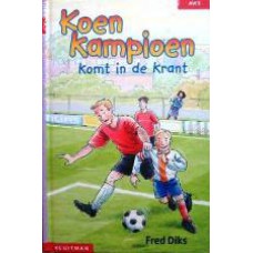 Koen Kampioen komt in de krant