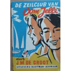 De zeilclub van oom Jelle