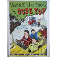 Vacantie met 'n oude tuf