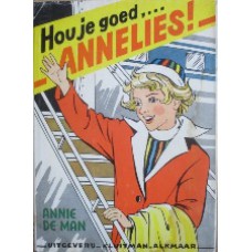 Hou je goed, ..Annelies!