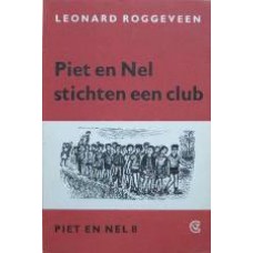 Piet en Nel stichten een club