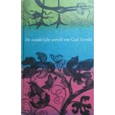 De wonderlijke wereld van Carl Ewald