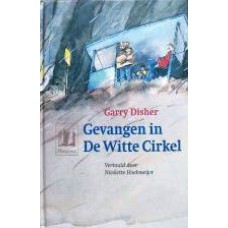 Gevangen in De Witte Cirkel