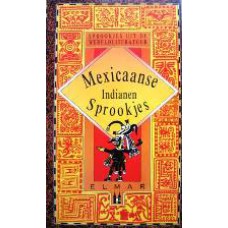 Mexicaanse Indianen Sprookjes