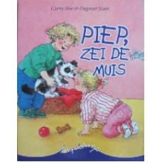 Piep, zei de muis