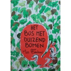 Het bos met duizend bomen