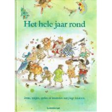 Het hele jaar rond Lezen, zingen, spelen en knutselen met jong kinderen